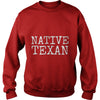Image of Native Texan Shirt - Texas Houston Dallas - San Antonio Tee