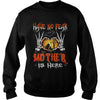 Image of Halloween Shirts Mother Is Here