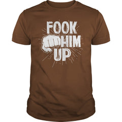 Fook Him Up Irish Boxing T-shirt - Funny Fight Tee