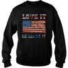 Image of USA Love It Or Leave It Patriotic T Shirt