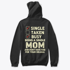 Single Mom Tshirts  Hoodies