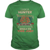 Image of HUNTER Do This Job