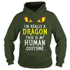 Image of I'm Really A Dragon Halloween Costume Shirt Easy Funny