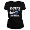 Image of Colts Just Hate Us T-shirt, Colts Just Hate Us Hoodies