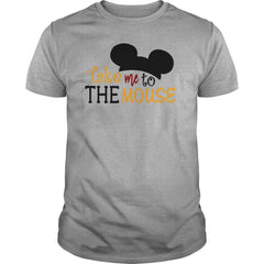 TAKE ME TO THE MOUSE