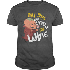 Funny Hallo Will Trade Candy For Wine