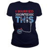 Image of Titans I Married T-shirt, Titans I Married Hoodies