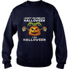 Image of I Don't Celebrate Halloween I Am Halloween