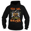Image of This Girl Loves Bear Halloween