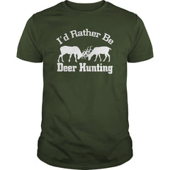 I'd Rahter Be Deer Hunting