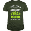 Image of PREACHY VEGAN ASSHOLE