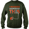 Image of Browns I Married T-shirt, Browns I Married Hoodies
