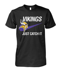Minnesota Vikings - Just catch it T-shirt