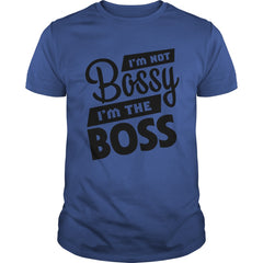 Gift For Boss Day 2017 Tshirts: I'm not bossy i'm the boss