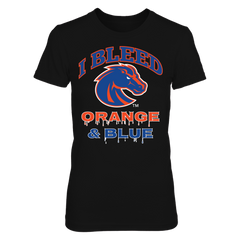 I Bleed Boise State Orange and Blue