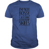 Image of I'm Not Bossy I Just Have Leadership Skills