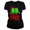 Image of Be Afraid Be Very Afraid Happy Halloween