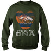 Image of Broncos Its In My DNA Tshirt