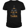 Image of TAURUS HALLOWEEN T-SHIRT YOU CANT SCARE ME