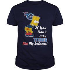 If You Dont Like TITANS TShirt