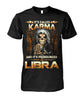 Image of It's called "Karma" and it's pronouced "Libra" Limited Edition T-shirts