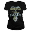 Image of All I want for Christmas is Peace on earth merry christmas gift
