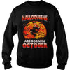 Image of HALLOQUEENS ARE BORN IN OCTOBER T SHIRT