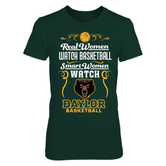 Baylor Bears - Real Women Smart Women Basketball