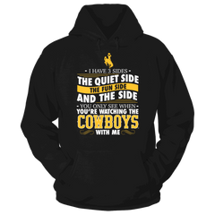 I Have 3 Sides - Wyoming Cowboys