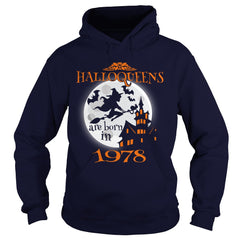 Halloween Witches Are Born In 1978 Gift