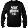 Image of Fook Him Up Irish Boxing T-shirt - Funny Fight Tee