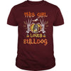 Image of This Girl Loves Bulldog Halloween