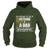 Image of Proud To Be A Veteran Dad T-Shirt