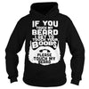 Image of If You Touch My Beard I Get To Touch Your Boobs
