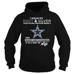 I WEAR MY NAVY AND SILVER DALLAS COWBOYS