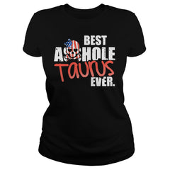 BEST ASSHOLE TAURUS
