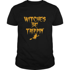 Witches Be Trippin Funny Halloween