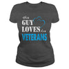 Image of Veterans This Guy Love His Veterans - TeeForVeterans
