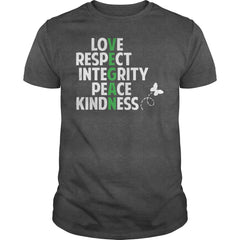 Love Respect Integrity Peace Kindness