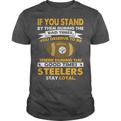 STAY LOYAL STEELERS