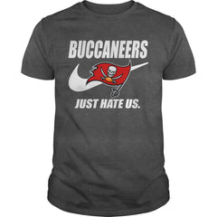 Buccaneers Just Hate Us T-shirt, Buccaneers Just Hate Us Hoodies