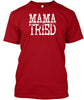 Image of TDS - Mama Tried