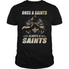 Image of Saints Always Tshirt, Saints Always Hoodies