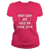 Image of Funny Halloween Shirt Stay Calm and Hand Me Some Wine