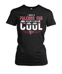Atlanta Falcons I Was A Falcons Fan Before It Was Cool