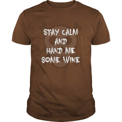 Funny Halloween Shirt Stay Calm and Hand Me Some Wine