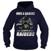 Image of Raiders Always Tshirt, Raiders Always Hoodies