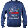 Image of All I Want For Christmas Is More Time For Hunting T-Shirt
