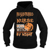 Image of Registered Nurse By Day Witch By Night Halloween