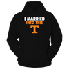 Image of Tennessee Volunteers - I Married Into This